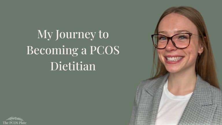 PCOS dietitian and founder of The PCOS Plate sharing a compassionate, evidence-based approach to PCOS nutrition
